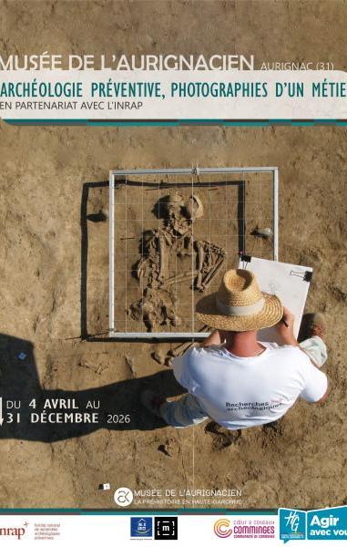 Nouvelle exposition temporaire : Archéologie Préventive, photographies d'un métier